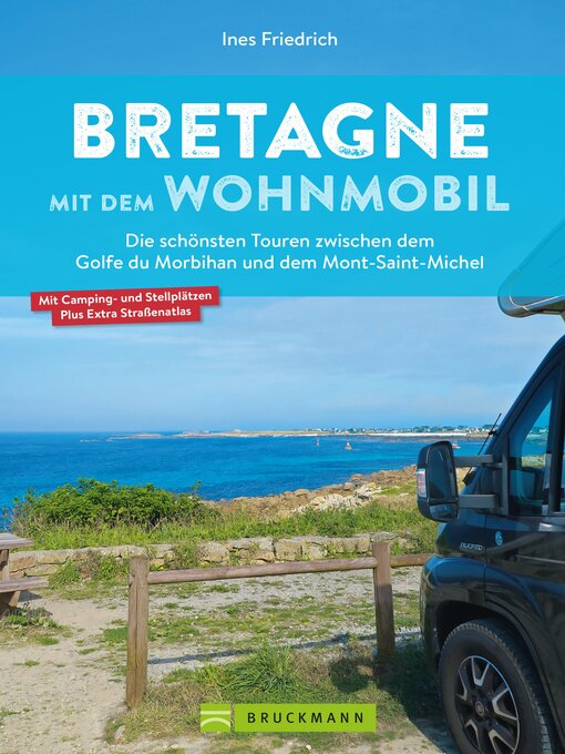 Title details for Bretagne mit dem Wohnmobil by Ines Friedrich - Wait list